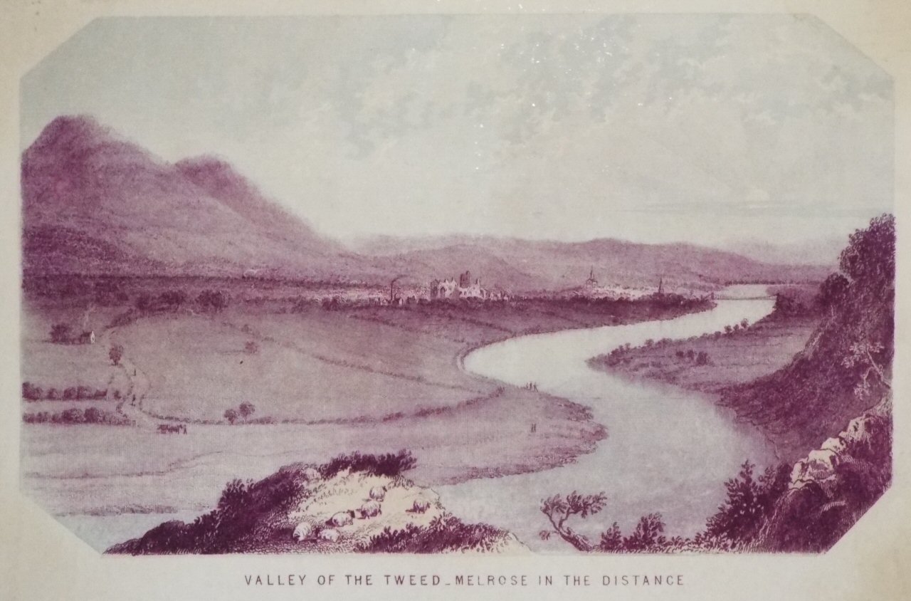 Chromo-lithograph - Valley of the Tweed - Melrose in the Distance